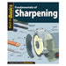 Fundamentals of Sharpening - Back to Basics